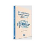 İbn Haldunda Tarih Toplum Ve Kuran - Marmara Üniversitesi İlahiyat Fakültesi Vakfı