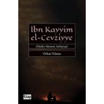 İbn Kayyim El-Cevziyye Hadis-Sünnet Anlayışı - Orhan Yılmaz
