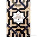 İBNÜ'L ARABI METAFIZIĞI - EKREM DEMIRLI