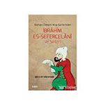 İbrahim Es-Sefercelani ve Şiirleriİbrâhîm Es-Sefercelânî ve Şiirleri / Mücahit Küçüksarı