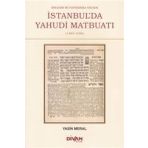 İbrahim Müteferrika Öncesi İstanbul'da Yahudi Maybuatı - Yasin Meral