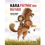 İcaz Çocuk Yayınları Kara Fatma'nın Rüyası