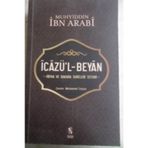 İcazü’l - Beyan - Muhyiddin İbni Arabi