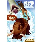 Ice Age 2: The Movie Novel