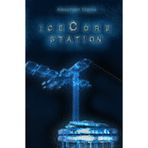 Icecore Station: Die Geschichte von Verena Nowak