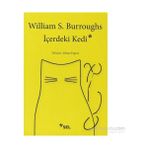 İÇERDEKI KEDI - WILLIAM S. BURROUGHS