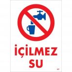 İçilmez Su Uyarı Levhası 25x35 Kod407