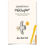 İçimdeki Ben'e Mektuplar - Sahra Hazal Kaleli + Alfa Kalem