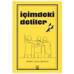 İçimdeki Deliler - Mehmet Tolga Görgülü