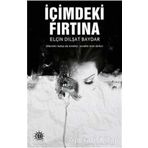 İçimdeki Fırtına - Elçin Dilşat Baydar