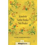 İçimdeki Sazlar Başka Söz Başka - Fatma Barbarosoğlu