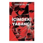 İçimdeki Yabancı - Esra Battal Can