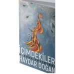 İçimdekiler / Haydar Doğan