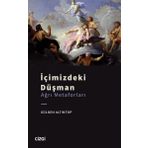 İçimizdeki Düşman - Bekir Dündar