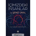 İçimizdeki İnsanlar - Şeniz Ünal
