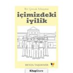 İçimizdeki Iyilik Beyza Taşdemir