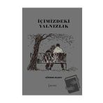 İçimizdeki Yalnızlık - Gökhan Kelbat