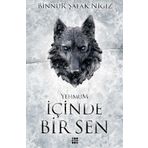 İçinde Bir Sen 3 Yehmum Binnur Şafak Nigiz Dokuz Yayınları