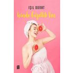 İçinde Güzellik Var -Işıl Donat