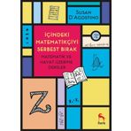 İçindeki Matematikçiyi Serbest Bırak Susan D’Agostino Nora Kitap