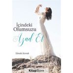 İçindeki Olumsuzu Azad Et - Döndü Kıvrak