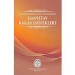 İçişleri Bakanlığı'nı İlgilendiren Danıştay Karar Örnekleri - Kolektif