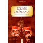 İÇKİNİN ZARARLARI - ABDÜLAZİZ ÇAVUŞ