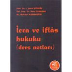 İcra ve İflas Hukuku Ders Notları