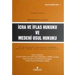 İcra ve İflas Hukuku ve Medeni Usul Hukuku
