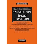 İcra ve İflas Hukukunda Tasarrufun İptali Davası