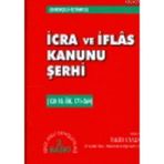İCRA VE İFLAS KANUNU ŞERHİ - TALIH UYAR
