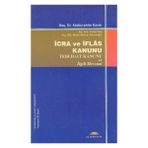Icra ve Iflas Kanunu / Tebligat Kanunu