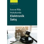 İcra ve İflâs Hukukunda Elektronik Satış