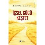 İçsel Gücü Keşfet