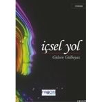 İÇSEL YOL - GÜLSEN GÜLBEYAZ
