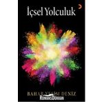 İçsel Yolculuk - Bahar Yeşim Deniz