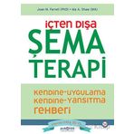 İçten Dışa Şema Terapi - Ida A. Shaw - Psikonet Yayınları