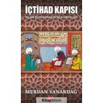 İçtihad Kapısı - Merdan Yanardağ
