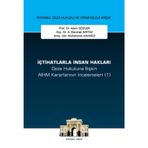 İçtihatlarla İnsan Hakları Ceza Hukukuna İlişkin Aihm Kararlarının İncelemeleri (1) / 9786254326165