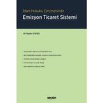 İdare Hukuku Çerçevesinde Emisyon Ticaret Sistemi Ali Haydar Göksel 1. Baskı, Aralık 2024