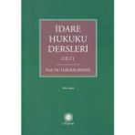 Idare Hukuku Dersleri Cilt 1 - yok - Siyah