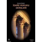 İDARE HUKUKU DERSLERI - KEMAL GÖZLER
