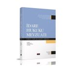 İdare Hukuku Mevzuatı - Bahtiyar Akyılmaz Prof. Dr. Cemil Kaya