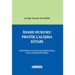 İdare Hukuku Pratik Çalışma Kitabı (Ciltli) - M. Ali Aydın