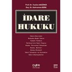 İdare Hukuku - Tayfun Akgüner Kahraman Berk