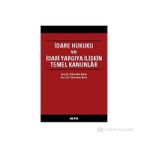 İdare Hukuku Ve İdari Yargıya İlişkin Temel Kanunlar-Zehreddin Aslan