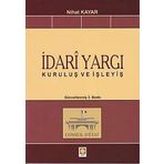 İDARI YARGI KURULUŞ VE İŞLEYIŞ - NIHAT KAYAR