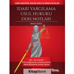 İdari Yargılama Usul Hukuku Ders Notları - Metin Kaya
