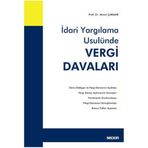 İdari Yargılama Usulünde Vergi Davaları Münci Çakmak 2021/09