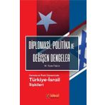 İdeal Kültür Yayıncılık Diplomasi Politika ve Değişen Dengeler İlyas Topçu
